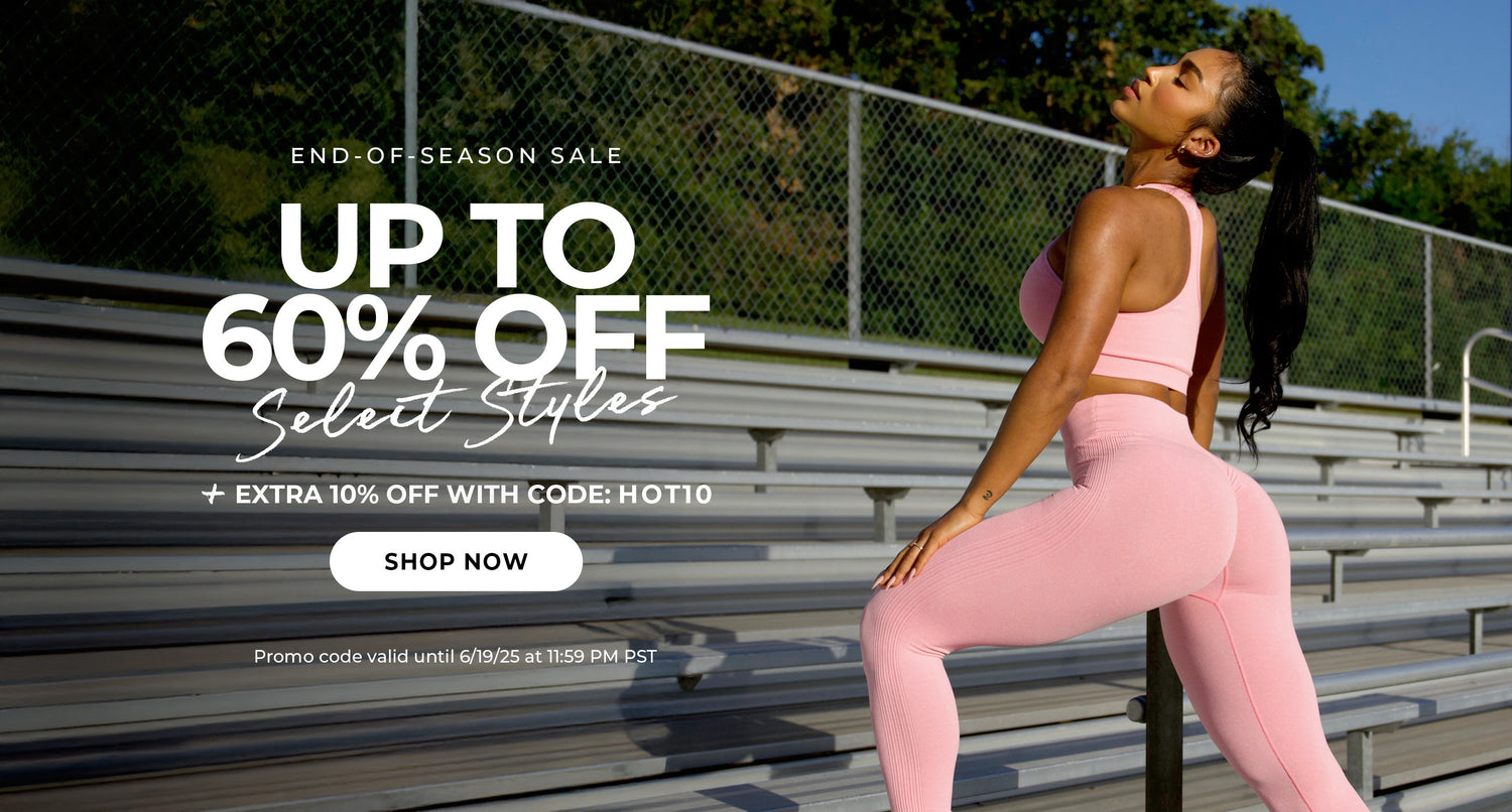 "END-OF-SEASON SALE" banner featuring a woman in pink ribbed activewear stretching on bleachers in the sun. Bold text: "UP TO 60% OFF Select Styles"; CTA button reads: "SHOP NOW"; Subtext reads: "+ EXTRA 10% OFF WITH CODE: HOT10. Promo code valid until 6/19/25 at 11:59 PM PST."
